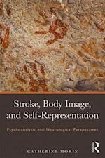 Stroke, Body Image, and Self Representation