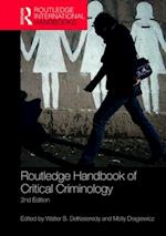 Routledge Handbook of Critical Criminology