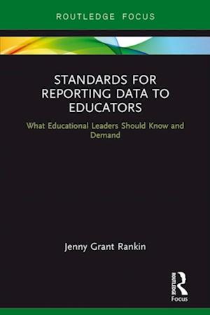 Standards for Reporting Data to Educators