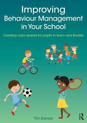 Improving Behaviour Management in Your School