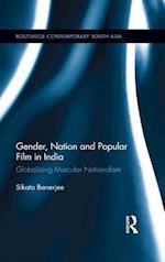 Gender, Nation and Popular Film in India