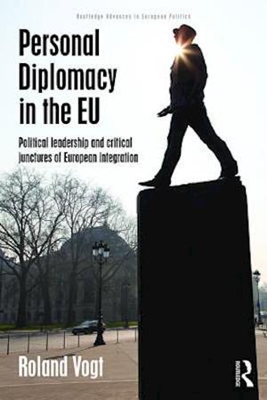 Personal Diplomacy in the EU