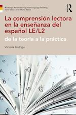 La comprension lectora en la ensenanza del espanol LE/L2