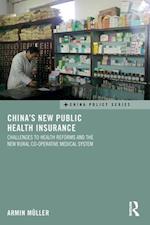 China''s New Public Health Insurance
