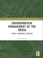 Environmental Management of the Media