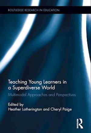 Teaching Young Learners in a Superdiverse World