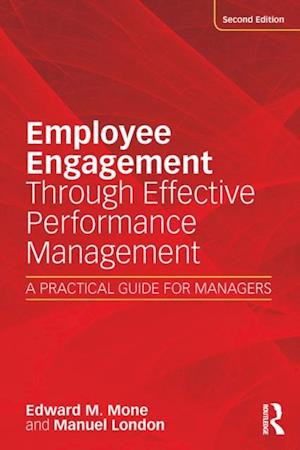 Employee Engagement Through Effective Performance Management