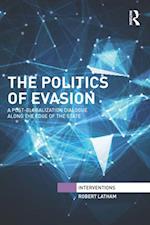 Politics of Evasion