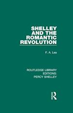 Shelley and the Romantic Revolution