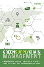 Green Supply Chain Management