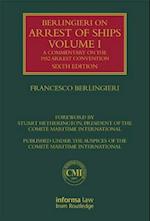 Berlingieri on Arrest of Ships Volume I