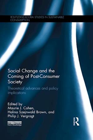 Social Change and the Coming of Post-consumer Society