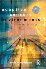 Adaptive Sensory Environments