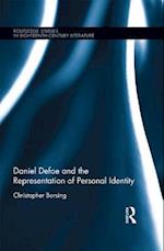 Daniel Defoe and the Representation of Personal Identity