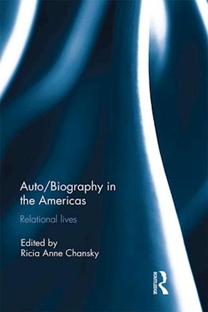 Auto/Biography in the Americas