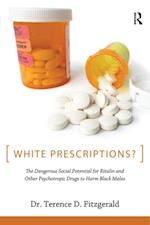 White Prescriptions?