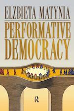Performative Democracy