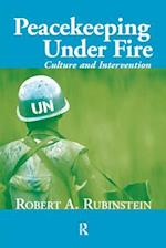 Peacekeeping Under Fire