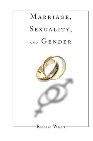 Marriage, Sexuality, and Gender