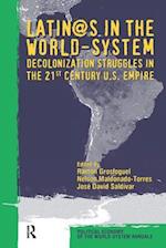Latino/as in the World-system