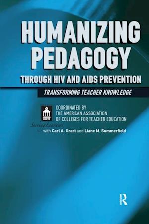 Humanizing Pedagogy Through HIV and AIDS Prevention