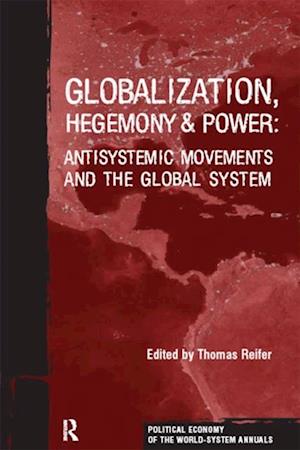 Globalization, Hegemony and Power