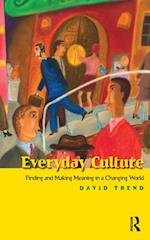 Everyday Culture