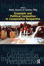 Economic and Political Contention in Comparative Perspective