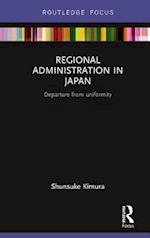 Regional Administration in Japan