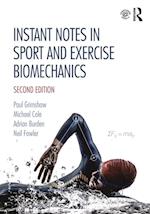 Instant Notes in Sport and Exercise Biomechanics