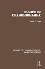 Issues in Psychobiology