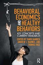 Behavioral Economics and Healthy Behaviors