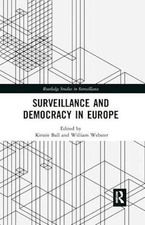 Surveillance and Democracy in Europe