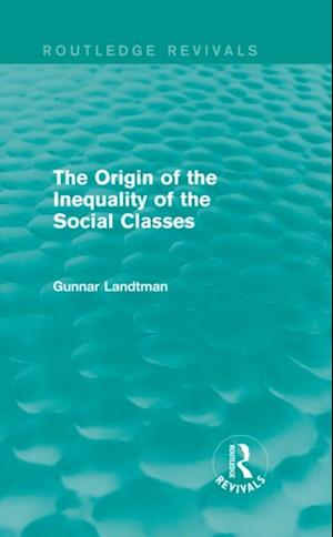 Origin of the Inequality of the Social Classes