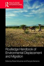 Routledge Handbook of Environmental Displacement and Migration