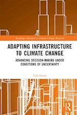 Adapting Infrastructure to Climate Change
