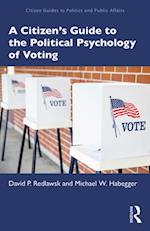 Citizen's Guide to the Political Psychology of Voting