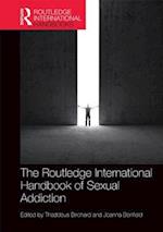 Routledge International Handbook of Sexual Addiction