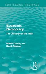 Economic Democracy (Routledge Revivals)
