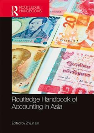 Routledge Handbook of Accounting in Asia