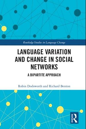 Language variation and change in social networks