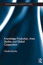 Knowledge Production, Area Studies and Global Cooperation