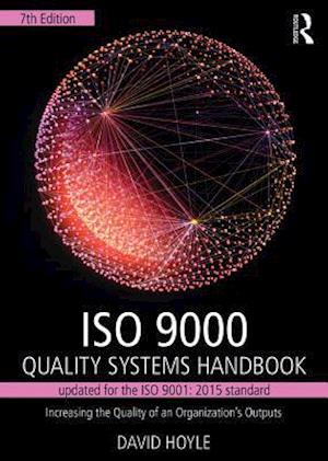 ISO 9000 Quality Systems Handbook-updated for the ISO 9001: 2015 standard