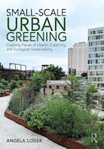 Small-Scale Urban Greening