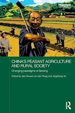 China's Peasant Agriculture and Rural Society