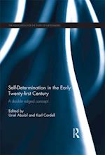 Self-Determination in the early Twenty First Century
