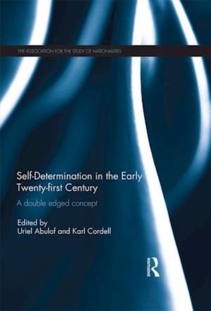 Self-Determination in the early 21st Century