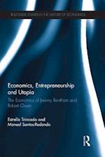 Economics, Entrepreneurship and Utopia