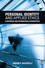 Personal Identity and Applied Ethics