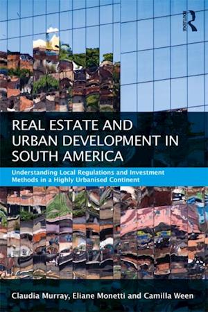 Real Estate and Urban Development in South America